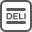 Deli / Bodega Deli / Bodega